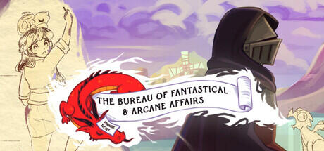 The Bureau of Fantastical &amp; Arcane Affairs